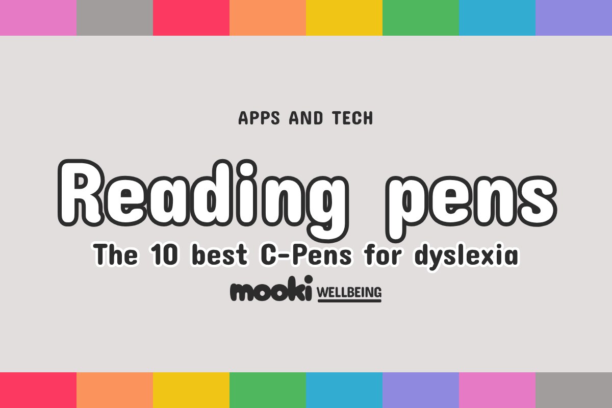 Top 10 reading pens for dyslexia (C-Pens that read aloud)
