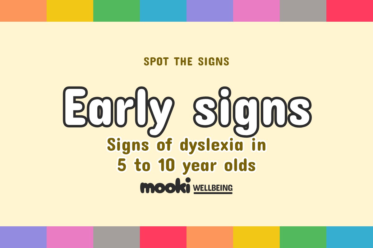 Signs of dyslexia in 5 to 10 year olds: an age-by-age checklist