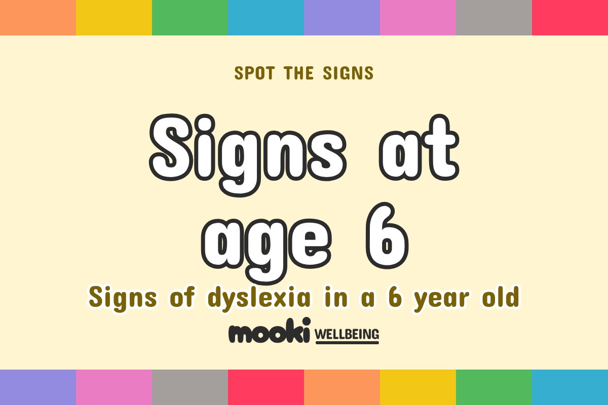 Signs of dyslexia in 6 year old child