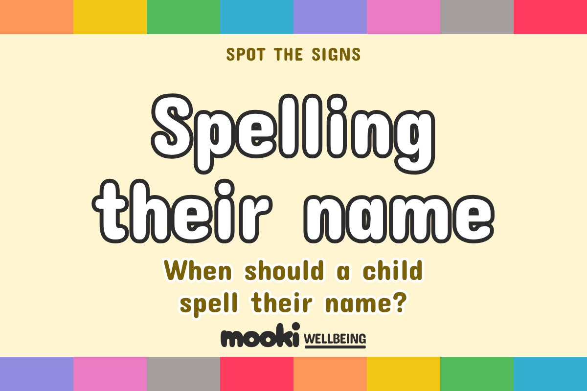 At what age should a child spell their name? (And when to worry)