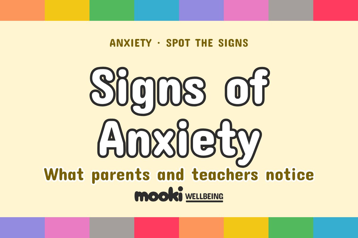Anxiety symptoms in kids: signs parents and teachers notice