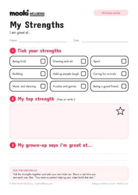 Blank My Strengths worksheet with nine strengths to tick, like being kind and building, a big box for my top strength, and lines for what my grown-up says I'm great at.